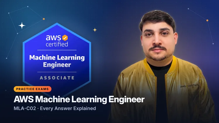 Course cover for the AWS Certified Machine Learning Engineer - Associate (MLA-C02) practice exams