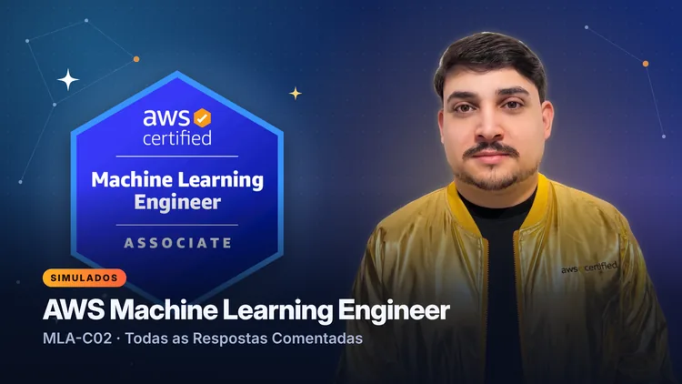 Capa do curso de simulados AWS Certified Machine Learning Engineer - Associate (MLA-C02)